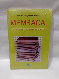 Image of MEMBACA SEBAGAI SUATU KETERAMPILAN BERBAHASA