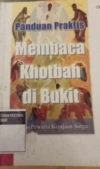 Image of Panduan Praktis Membaca  Khotba Di Bukit